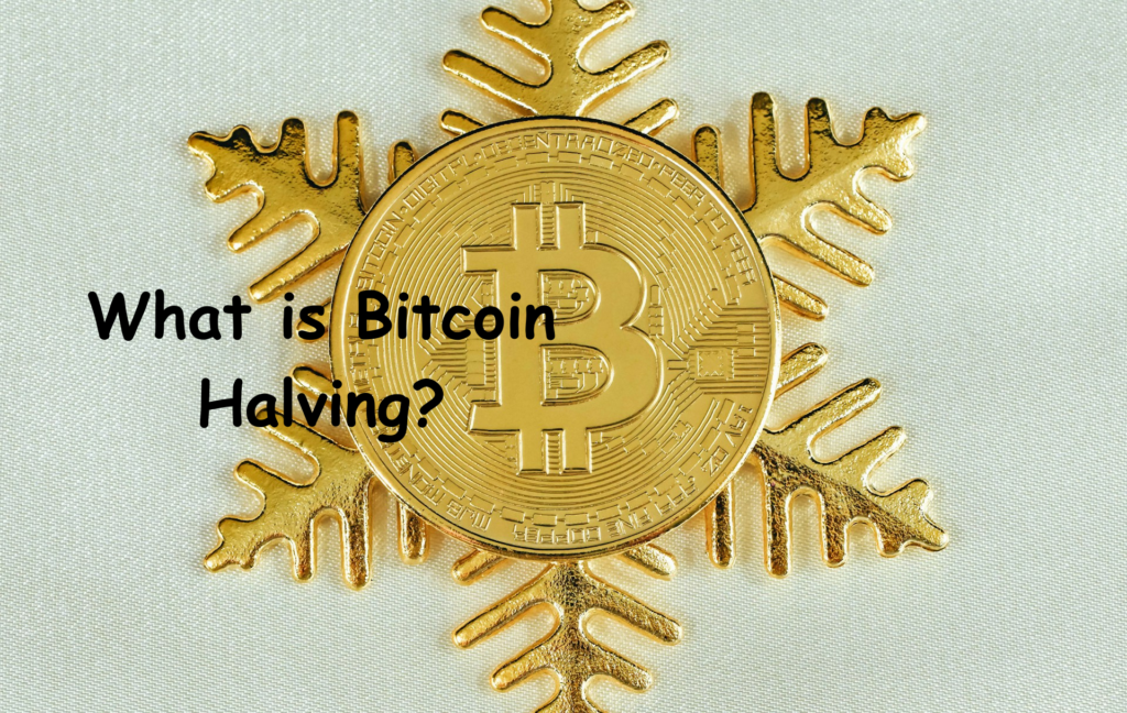 What is Bitcoin Halving